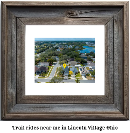 trail rides near me in Lincoln Village, Ohio